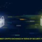 RR2 Capital - The Best Crypto Exchange In Terms Of Security Top 5 - Best Crypto Exchange - Crypto Exchanges - Trading Platform - Cryptocurrency exchanges - Best Crypto - Global Crypto Exchanges