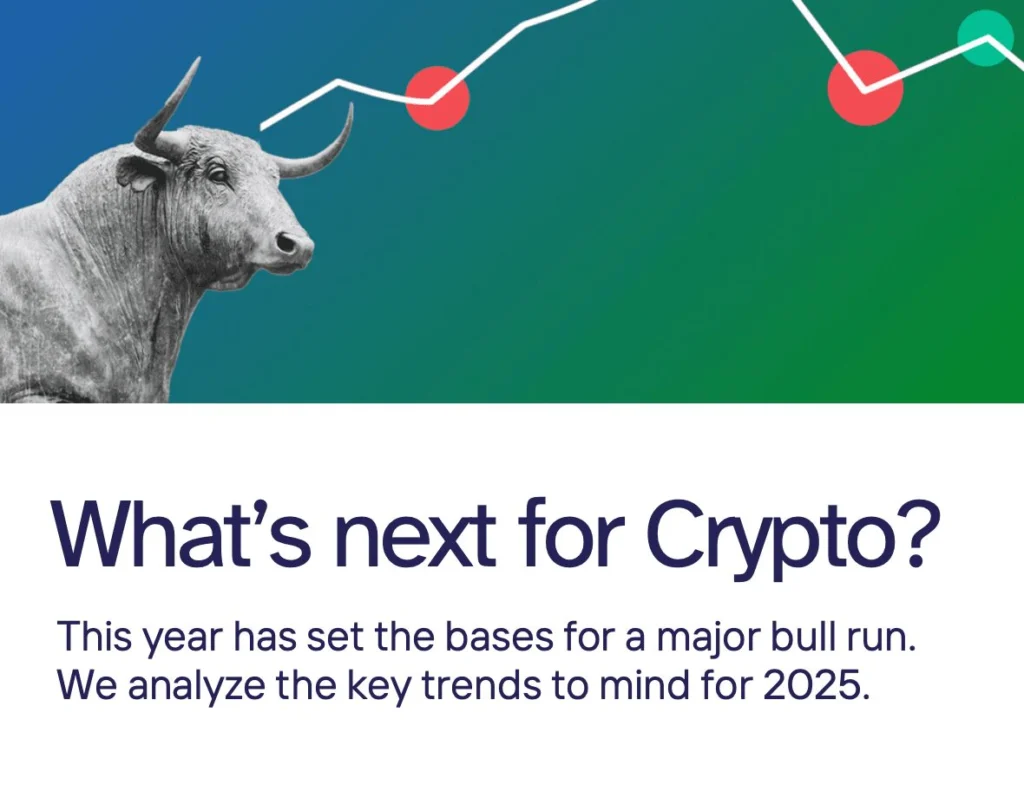 2025 REPORT: What’s next for Crypto?