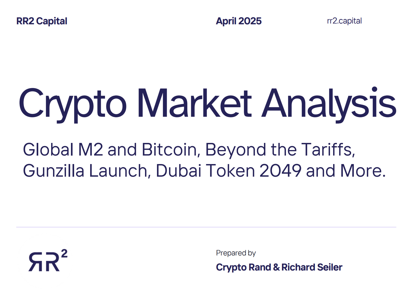 Global M2 & Bitcoin, Beyond the Tariffs, Gunzilla Launch, Dubai Token 2049